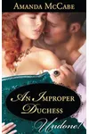 An Improper Duchess