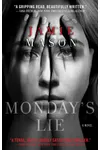 Monday's Lie