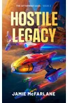 Hostile Legacy