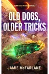 Old Dogs, Older Tricks