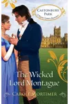 The Wicked Lord Montague