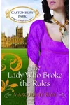 The Lady Who Broke the Rules
