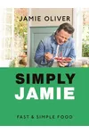 Simply Jamie: Celebrate the Joy of Food