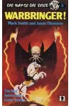 Warbringer!