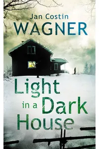 Light in a Dark House