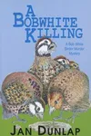 A Bobwhite Killing