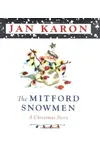 The Mitford Snowmen