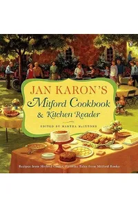 Jan Karon's Mitford Cookbook and Kitchen Reader