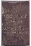 A Machynlleth Triad