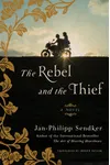The Rebel and the Thief