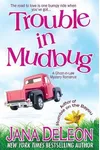 Trouble in Mudbug