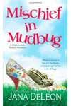 Mischief in Mudbug