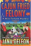 Cajun Fried Felony