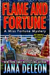 Flame and Fortune
