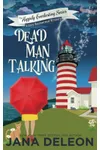Dead Man Talking