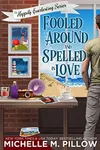 Fooled Around and Spelled In Love