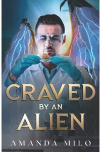 Craved by an Alien