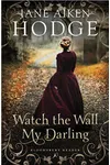 Watch the Wall, My Darling