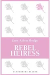 Rebel Heiress