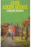 Unsafe Hands