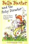 Bella Baxter and the Itchy Disaster