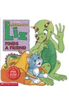 Liz Finds A Friend