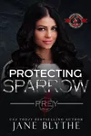 Protecting Sparrow