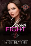 Lacey’s Fight