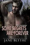 Some Regrets Are Forever