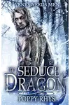 To Seduce a Dragon