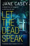 Let the Dead Speak