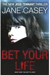 Bet Your Life