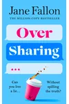 Over Sharing