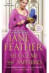 Seduce Me with Sapphires