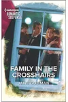 Family in the Crosshairs