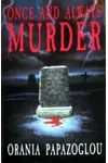 Once and Always Murder