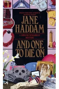 And One to Die On