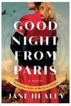 Goodnight From Paris