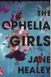 The Ophelia Girls