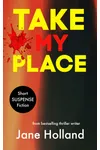 Take My Place