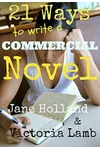 21 Ways To Write A Commercial Novel