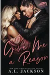 Give Me a Reason