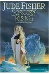 Sorcery Rising (As:Jude Fisher)