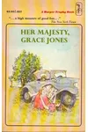 The Majesty of Grace / Her Majesty, Grace Jones