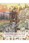 Saint Francis and the Wolf