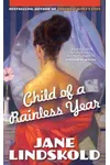Child of a Rainless Year