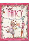 Fancy Nancy Loves! Loves!! Loves!!!