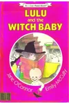 Lulu and the Witch Baby