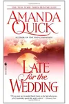 Late for the Wedding