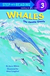 Whales: The Gentle Giants